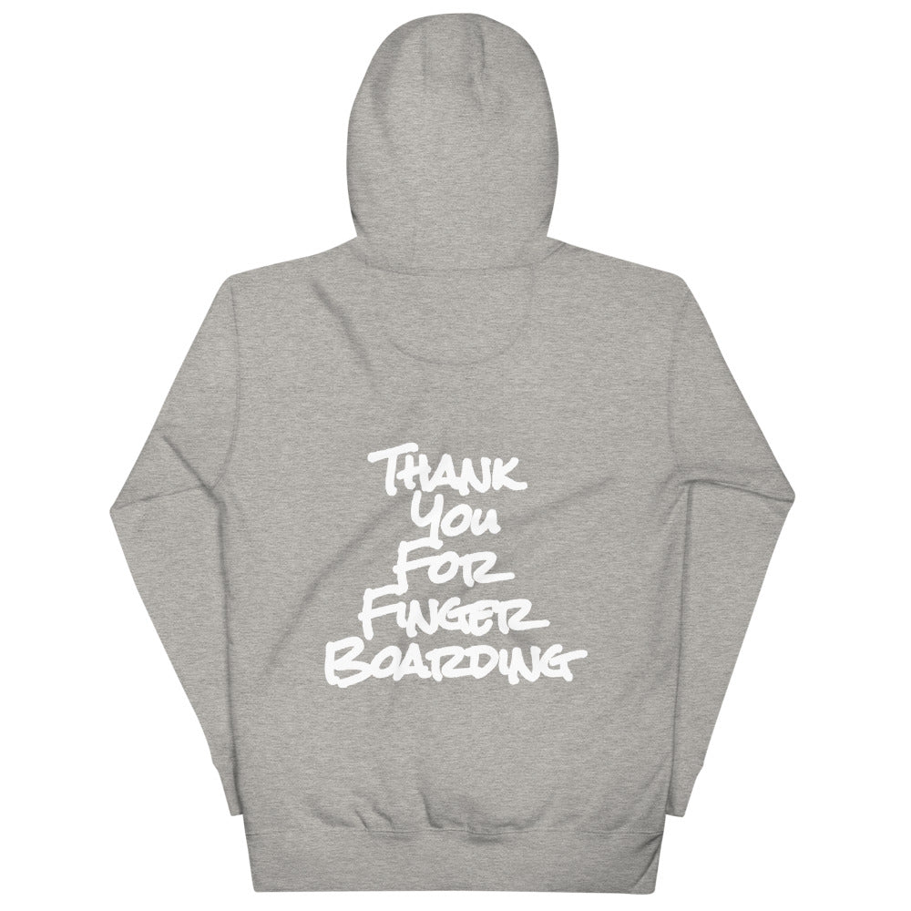 Thank You For Fingerboarding Hoodie