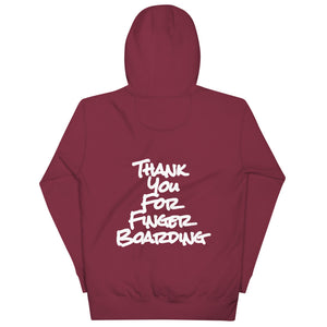 Thank You For Fingerboarding Hoodie