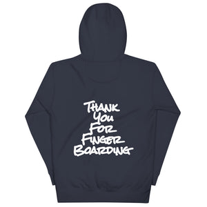 Thank You For Fingerboarding Hoodie